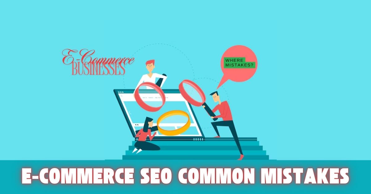 common e-commerce seo mistakes